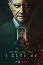 I Came By 2022 Hindi Dubbed 480p 720p FilmyZilla