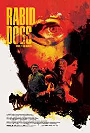 Rabid Dogs 2015 Dual Audio Hindi 480p 300MB FilmyZilla
